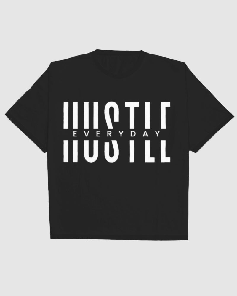 HUSTLE EVERDAY Oversized Tee