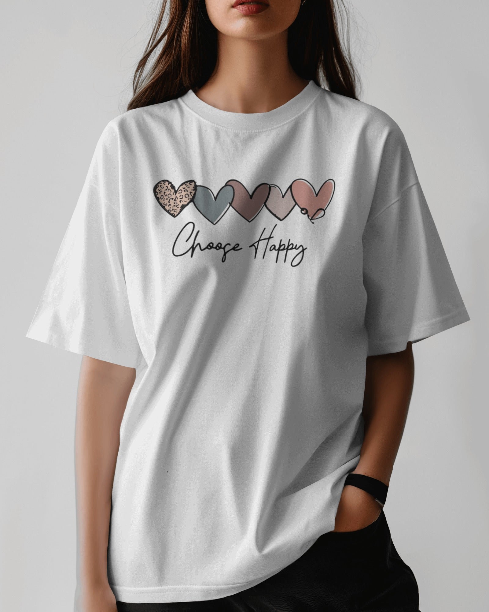 choose happy- Women Oversized Tee