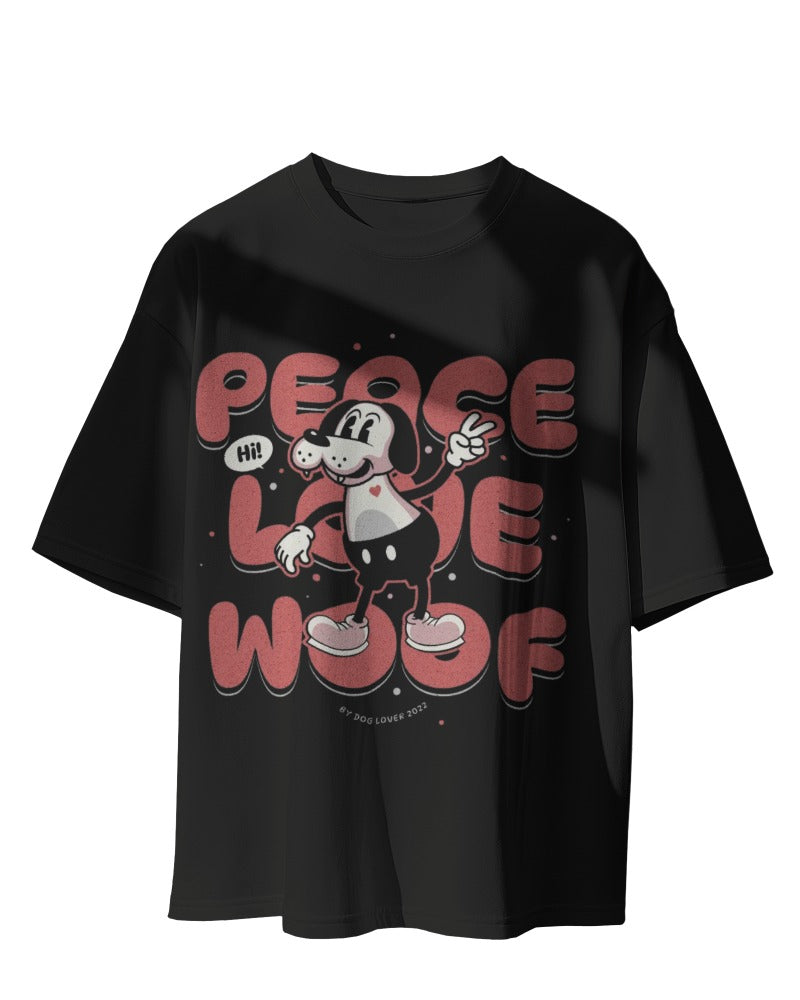 Peace Love Woof Oversized Tee