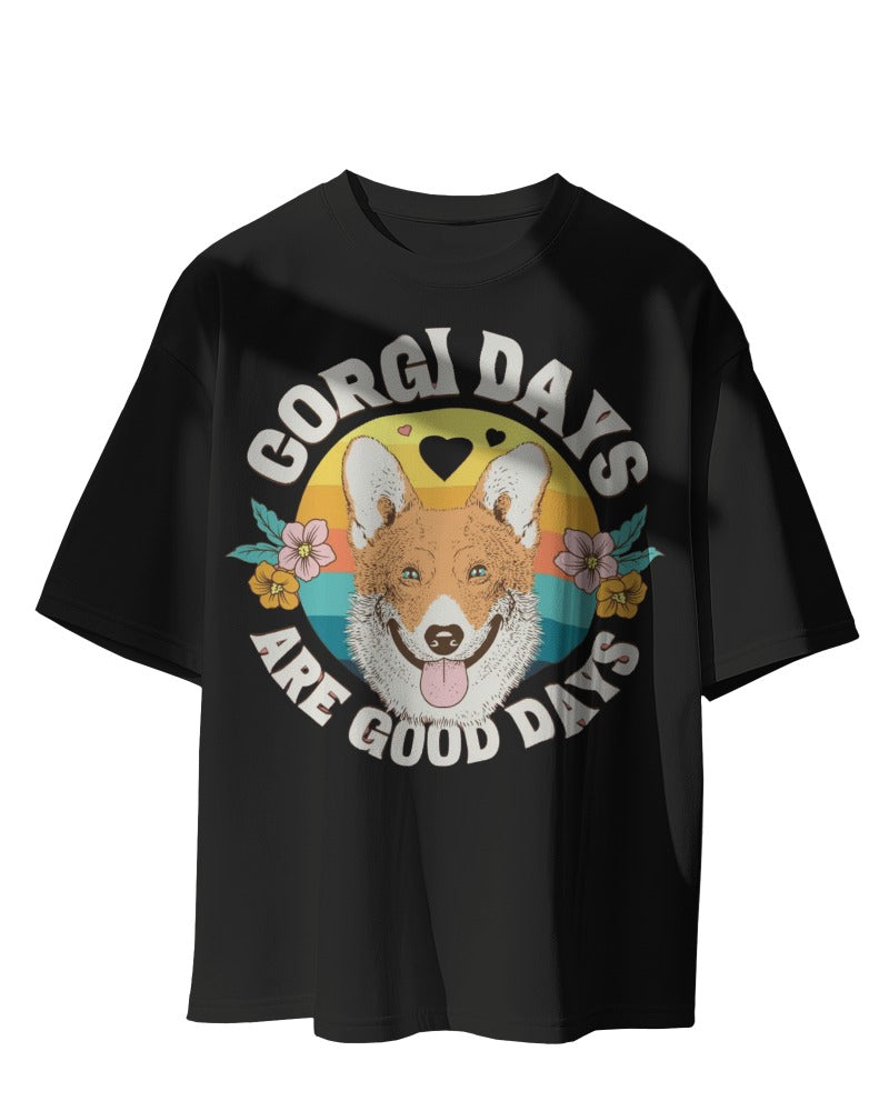 Corgi Days Are Good Days Oversized Tee