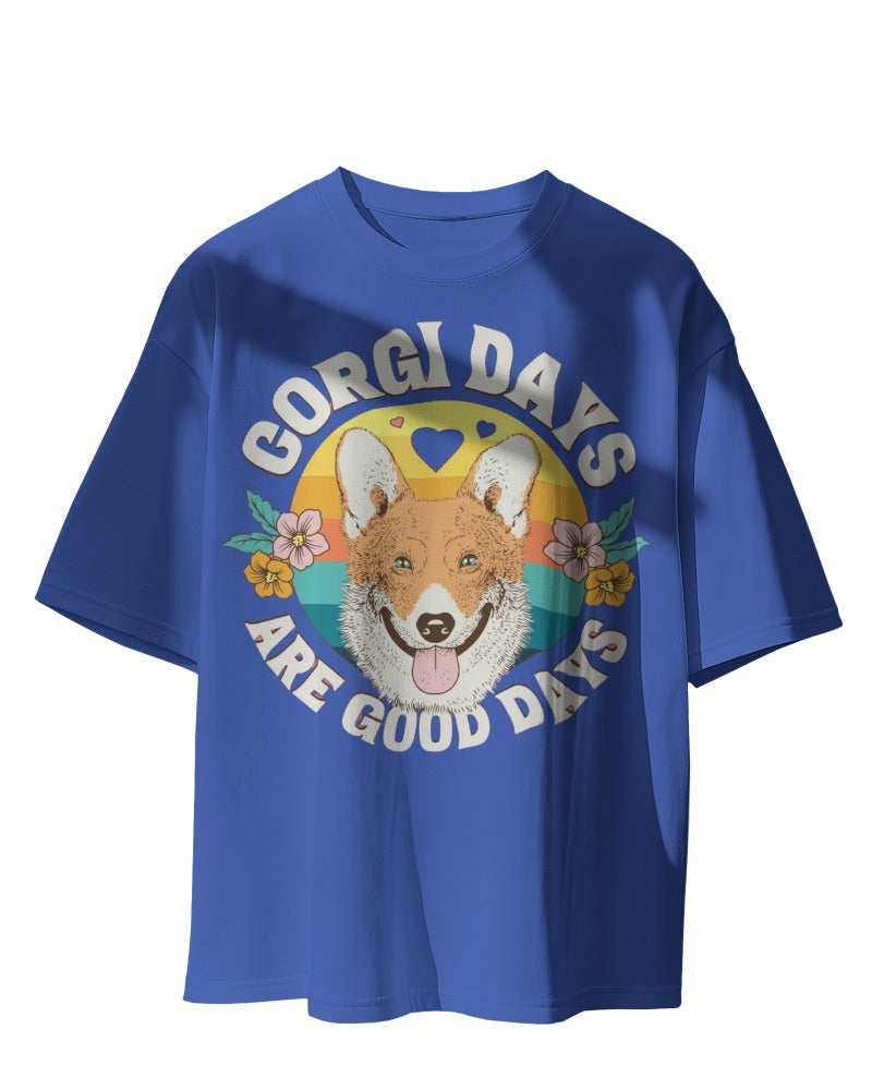 Corgi Days Are Good Days Oversized Tee